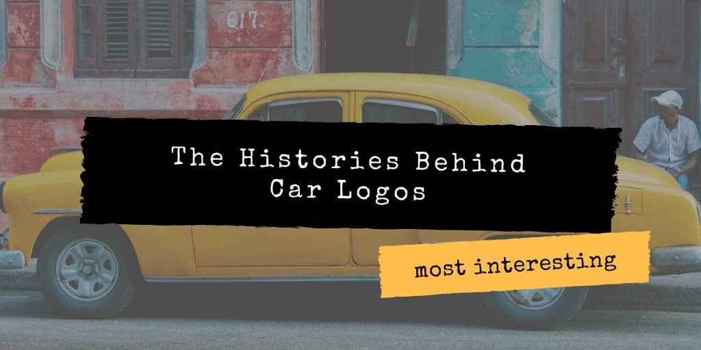 The Most Interesting Histories Behind Car Logos